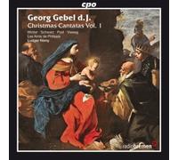 Gebel II : Cantates de Noël, Vol. 1. Winter, Schwarz, Post, Vieweg, Rémy
