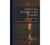 Gebete Am Morgen Und Abend