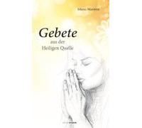 Gebete Aus Der Heiligen Quelle
