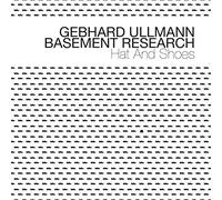 Gebhard Ullmann Basement Research - Hat & Shoes by Gebhard Ullmann Basement Research (2015-08-03)