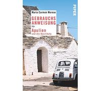 Gebrauchsanweisung Für Apulien Und Die Basilikata