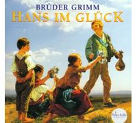 Gebrüder Grimm - Hans im Glück [Import]