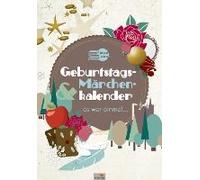 Geburtstags- & Märchenkalender "Es War Einmal