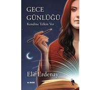 Gece Günlügü: Kendine Telkin Ver