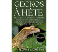 Geckos À Hête: Tout Ce Que Vous Devez Savoir Sur L'habitat, Le Comportement, Les Soins De Santé, La Socialisation Alimentaire, Le Logement Et Bien Plus Encore Des Geckos À Crête.