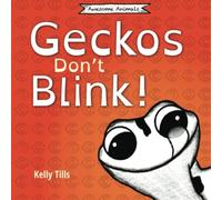 Geckos Don't Blink