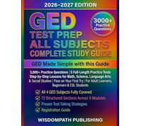 GED Test Prep 2026-2027: All Subjects Complete Study Guide: 3000+ Practice Questions | 5 Full-Length Practice Tests | Step-by-Step Lessons for Math, Science, Language Arts & Social Studies