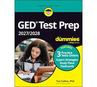 GED Test Prep 2027 / 2028 For Dummies: Book + 3 Practice Tests & Flashcards Online