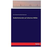 Gedächtnissrede Auf Johannes Müller