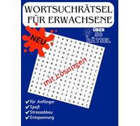 Gedächtnistraining mit Wortsuchrätsel für Erwachsene: Spaß und Freude, Großdruckformat: Großer Rätselspaß für die ganze Familie