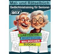 Gedächtnistraining Rätsel für Senioren mit Demenz: Blumen und Vögel Mal und Rätselbuch für Erwachsene MIX