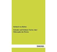 Gedanke Und Erlebnis: Umriss Einer Philosophie Des Wertes