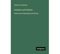 Gedanke und Erlebnis: Umriss einer Philosophie des Wertes