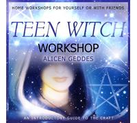 Geddes, Alicen - Teen Witch Workshop