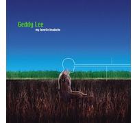 Lee Geddy - My Favourite Headache [Import]