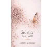 Gedichte Band I und II