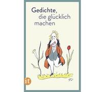 Gedichte, die glücklich machen Unknown (Auteur)