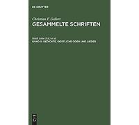 Gedichte, Geistliche Oden Und Lieder