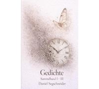 Gedichte Sammelband I, II und III