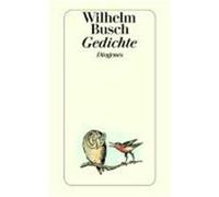 Gedichte Wilhelm Busch (Auteur)