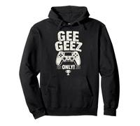 Gee Geez Only Gaming Gamer GG Winner Funny Men Boys Kid Sweat à Capuche