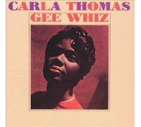 Gee Whiz by Carla Thomas [VINYL] NEUF