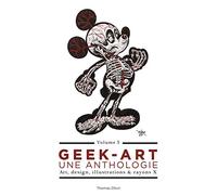G rt, une anthologie Vol. 3 : Art, design, illustrations & rayons X