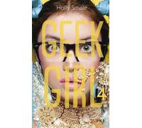 Geek Girl - tome 04