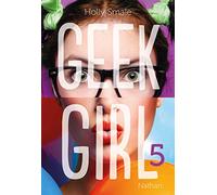 Geek Girl - Tome 5