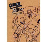 Geek Tattoo: Pop culture in the Flesh