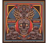 Geezer / Isaak - Interstellar Cosmic Blues & The Riffalicious Stoner Dudes [Compact Discs] Canada - Import