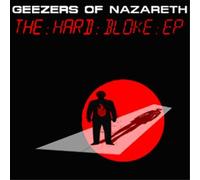 Geezers of Nazareth - The Hard Bloke EP [Import]