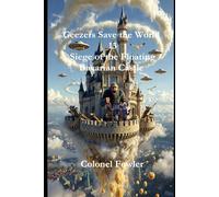 Geezers Save the World 13: Siege of the Floating Bavarian Castle
