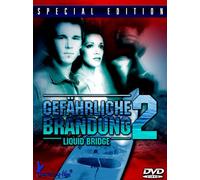 Gefährliche Brandung 2 - Liquid Bridge (Special Edition)