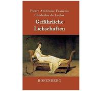 Gefährliche Liebschaften