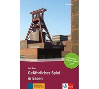 Gefährliches Spiel in Essen