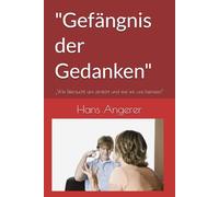 "Gefängnis der Gedanken": „Wie Eifersucht uns zerstört und wie wir uns befreien“