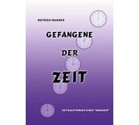 Gefangene Der Zeit