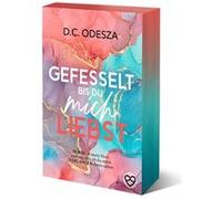 GEFESSELT bis du mich LIEBST | D. C. Odesza D. C. OdeszaD. C. Odesza (Auteur)