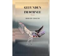Gefunden im Schnee