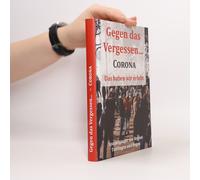 Gegen Das Vergessen... Corona