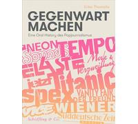 Gegenwart machen Eine Oral History des Popjournalismus - Erika Thomalla - Schöffling & Co. - ebook (ePub) - Livre