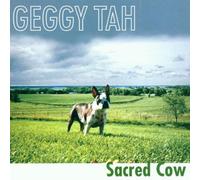 Geggy Tah - Sacred Cow