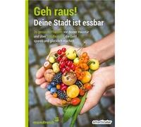 Geh raus! Deine Stadt ist essbar Inconnu (Auteur)