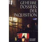 Geheime Dossiers der Inquisition 3 - Der Kampf der Ideen
