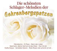 Gehrenbergspatzen - Die Schönsten Schlager-Melodien [Import]