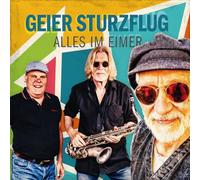 Geier Sturzflug - Alles im Eimer [Import]
