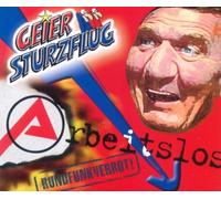 Geier Sturzflug - Arbeitslos [Import]
