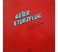 Geier Sturzflug - Heiße Zeiten... - Ariola - 46 753 0