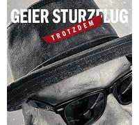 Geier Sturzflug - Trotzdem